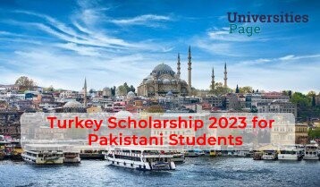 Turkey scholarship 2023 for Pakistani students